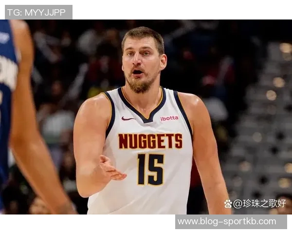 约基奇再创佳绩14分13篮板13助攻本赛季已收获14次三双表现惊艳 约基奇再创佳绩14分13篮板13助攻本赛季已收获14次三双表现惊艳